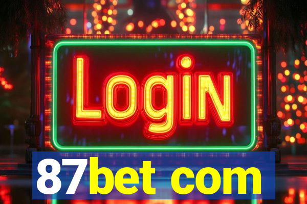 87bet com